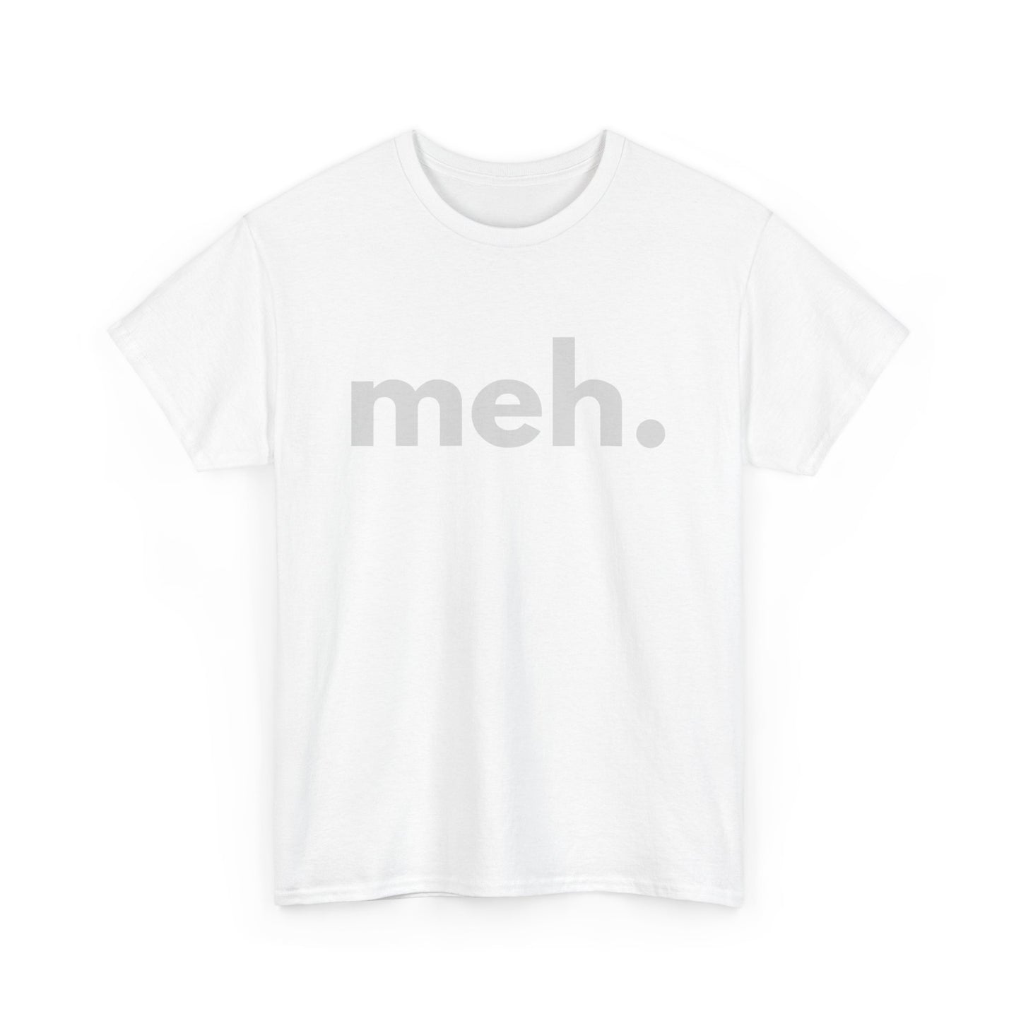 meh