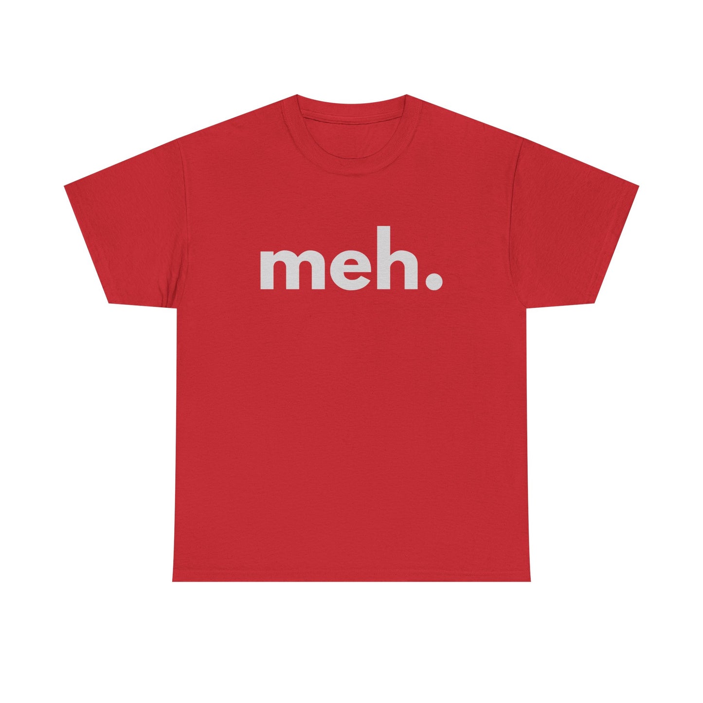 meh