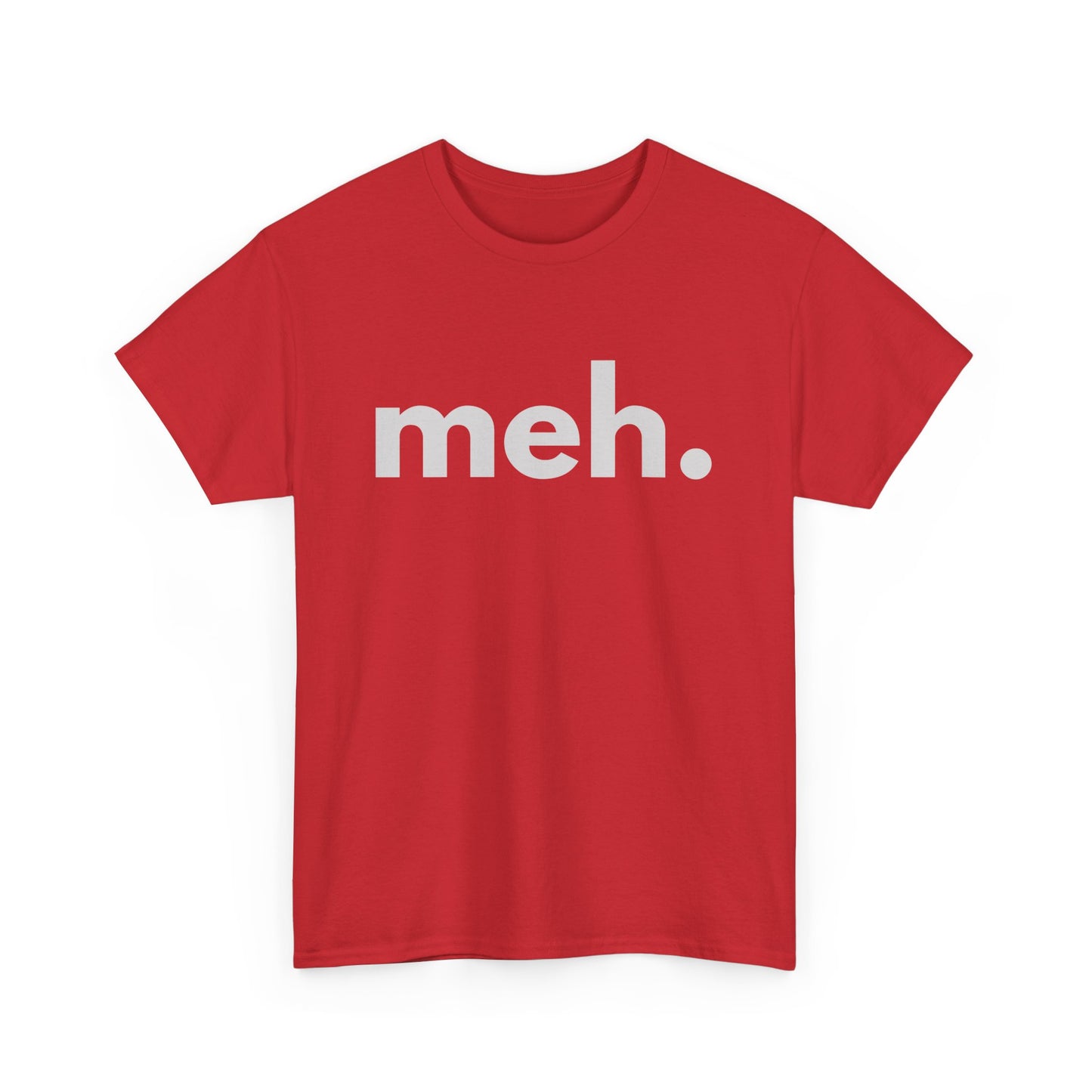 meh