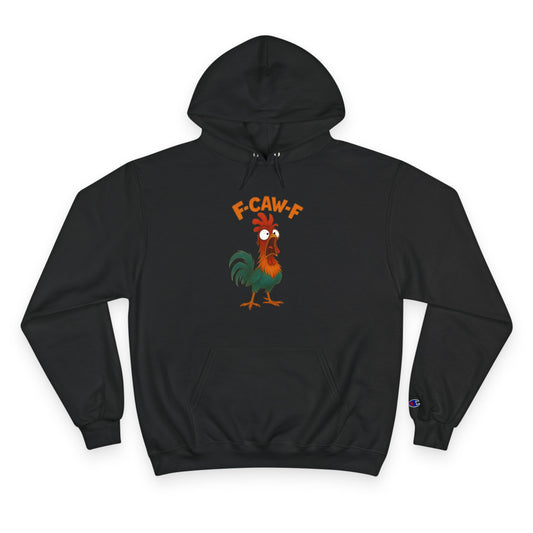 F CAW F Hoodie