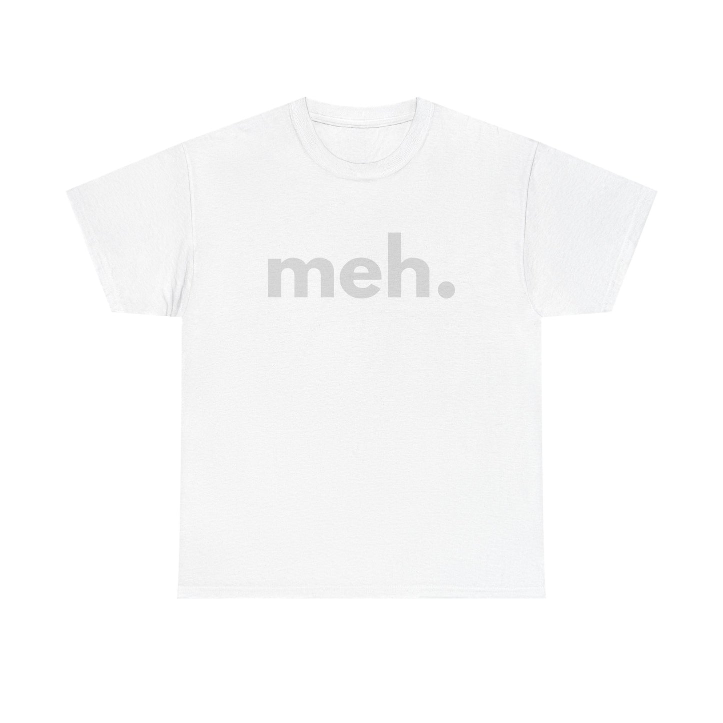meh
